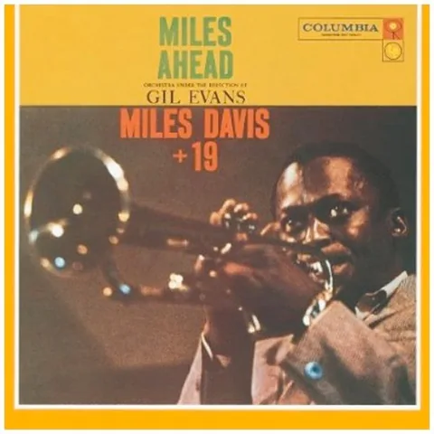 Обложка альбома «Miles Ahead» — исполнитель MILES DAVIS