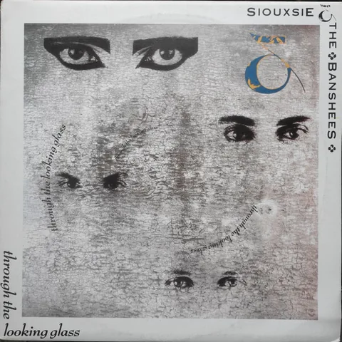 Обложка альбома «Through The Looking Glass» — исполнитель SIOUXSIE & THE BANSHEES