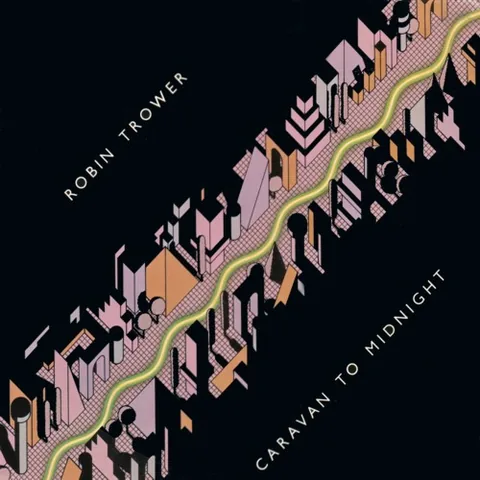 Обложка альбома «Caravan To Midnight» — исполнитель ROBIN TROWER