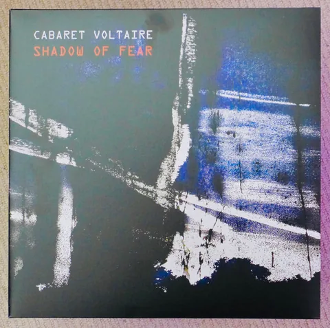 Обложка альбома «Shadow Of Fear» — исполнитель CABARET VOLTAIRE