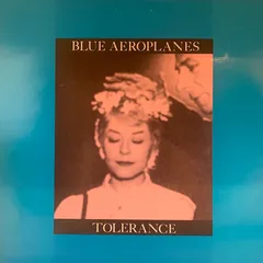 Обложка альбома «Tolerance» — BLUE AEROPLANES