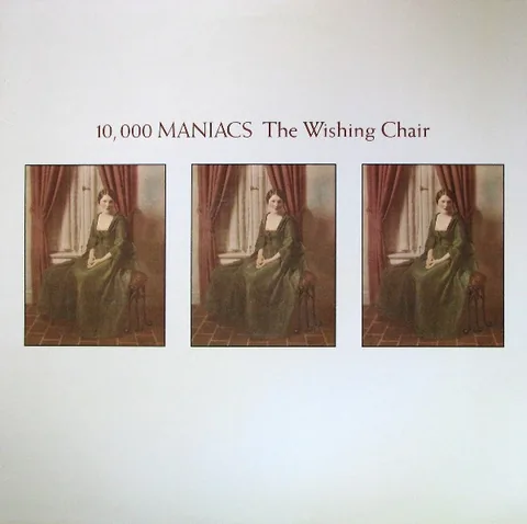 Обложка альбома «The Wishing Chair» — исполнитель 10 000 MANIACS