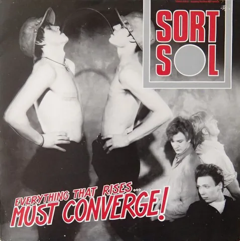 Обложка альбома «SORT SOL -Everything That Rises...Must Converge (1987, Torso) 33042»