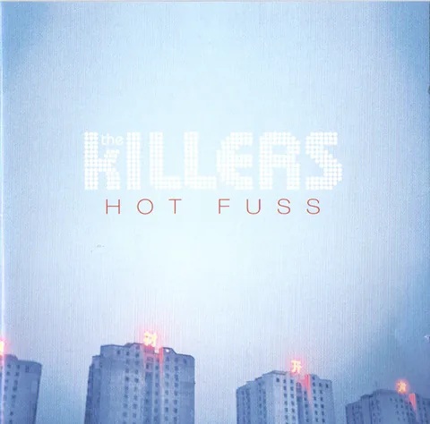 Обложка альбома «Hot Fuss» — исполнитель THE KILLERS