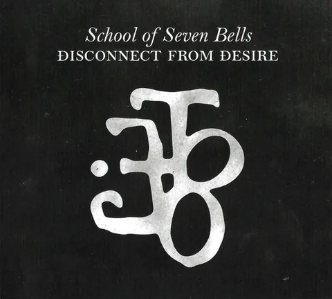 Обложка альбома «Disconnect From Desire» — исполнитель SCHOOL OF SEVEN BELLS