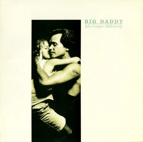 Обложка альбома «Big Daddy» — исполнитель JOHN COUGAR MELLENCAMP