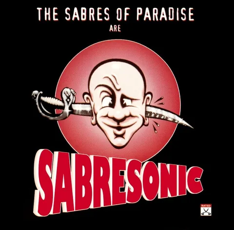 Обложка альбома «Sabresonic» — исполнитель THE SABRES OF PARADISE