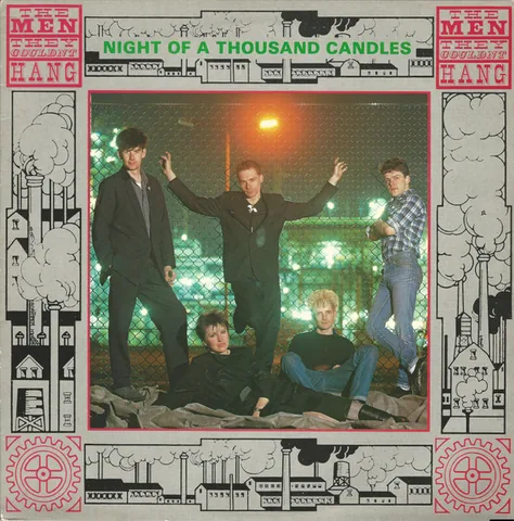Обложка альбома «Night Of A Thousand Candles» — исполнитель THE MEN THEY COULDN'T HANG