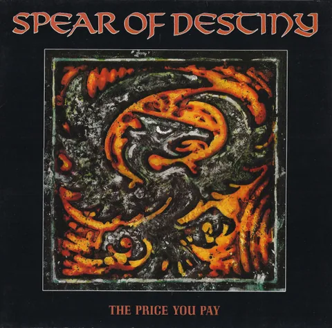 Обложка альбома «The Price You Pay» — исполнитель SPEAR OF DESTINY