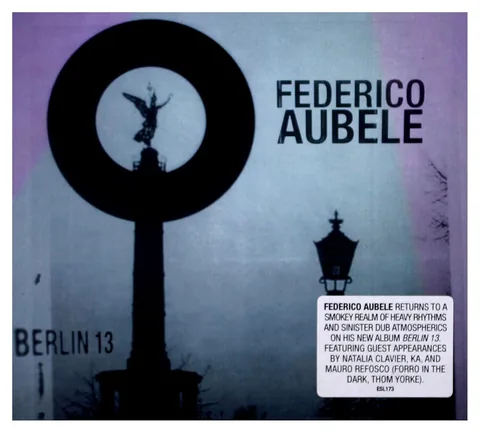 Обложка альбома «Berlin 13» — исполнитель FEDERICO AUBELE
