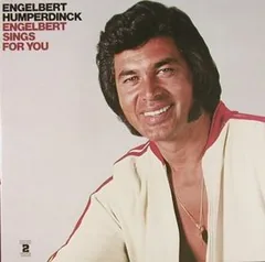 Обложка альбома «Engelbert Sings For You» — ENGELBERT HUMPERDINCK