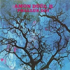 Обложка альбома «Phallus Dei» — AMON DüüL II