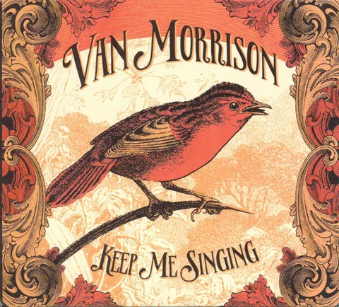 Обложка альбома «Keep Me Singing» — исполнитель VAN MORRISON