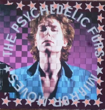 Обложка альбома «Mirror Moves» — исполнитель THE PSYCHEDELIC FURS