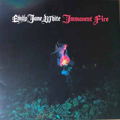 Обложка альбома «Immanent Fire» — исполнитель EMILY JANE WHITE