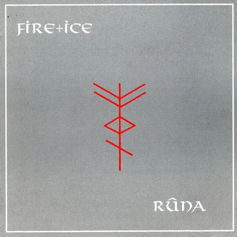 Обложка альбома «Rûna» — исполнитель FIRE + ICE