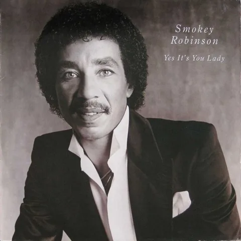 Обложка альбома «Yes It's You Lady» — исполнитель SMOKEY ROBINSON