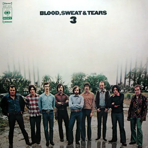 Обложка альбома «Blood, Sweat & Tears 3» — исполнитель BLOOD SWEAT AND TEARS