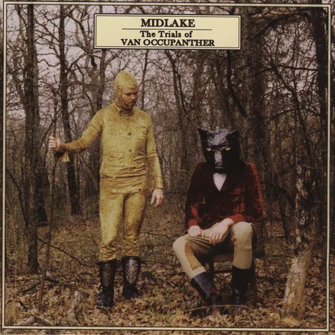 Обложка альбома «The Trials Of Van Occupanther» — исполнитель MIDLAKE
