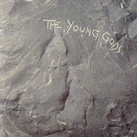 Обложка альбома «The Young Gods» — исполнитель THE YOUNG GODS