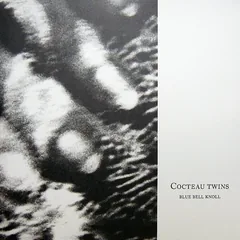 Обложка альбома «Blue Bell Knoll» — COCTEAU TWINS