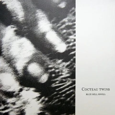 Обложка альбома «Blue Bell Knoll» — исполнитель COCTEAU TWINS