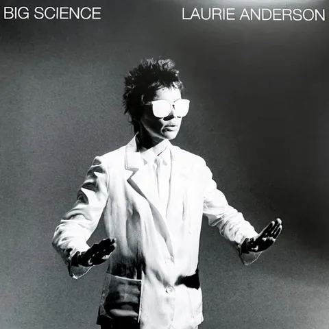 Обложка альбома «Big Science» — исполнитель ANDERSON, LAURIE