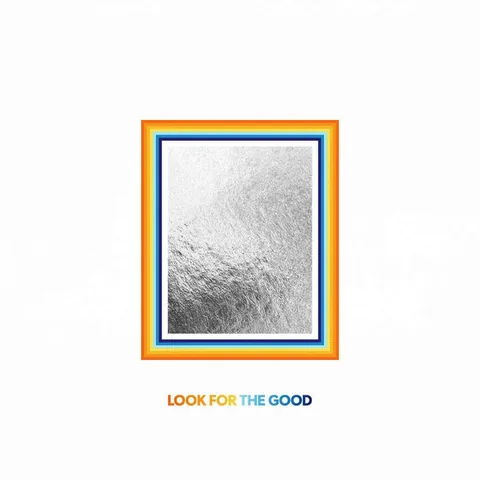 Обложка альбома «Look For The Good» — исполнитель JASON MRAZ