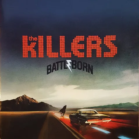 Обложка альбома «Battle Born» — исполнитель THE KILLERS