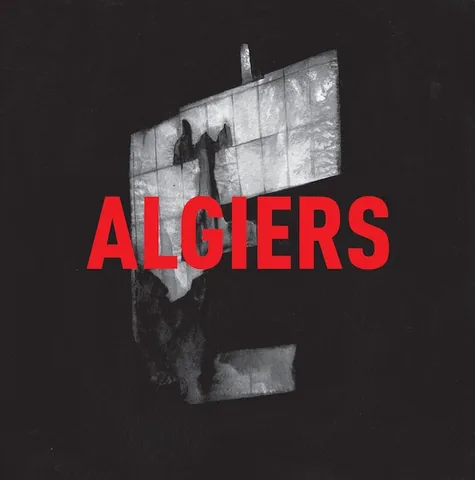 Обложка альбома «Algiers» — исполнитель ALGIERS