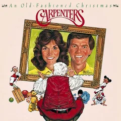 Обложка альбома «An Old-Fashioned Christmas» — CARPENTERS