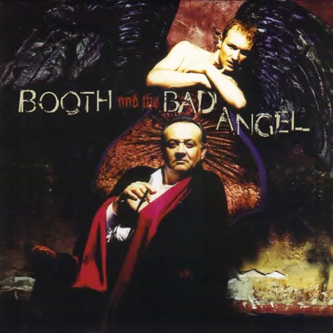 Обложка альбома «Booth And The Bad Angel» — исполнитель BOOTH AND THE BAD ANGEL