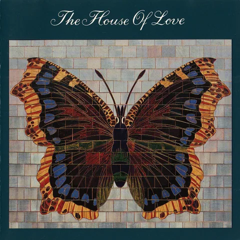 Обложка альбома «The House Of Love» — исполнитель THE HOUSE OF LOVE