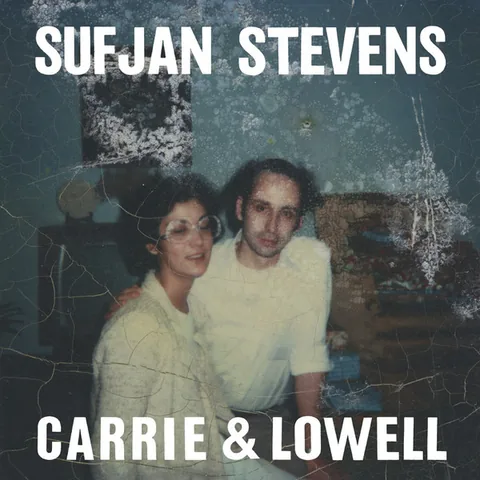 Обложка альбома «Carrie & Lowell» — исполнитель SUFJAN STEVENS