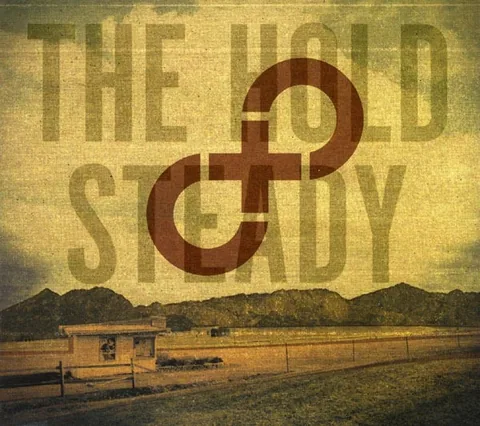 Обложка альбома «Stay Positive» — исполнитель THE HOLD STEADY