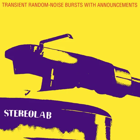 Обложка альбома «Transient Random-Noise Bursts With Announcements» — исполнитель STEREOLAB