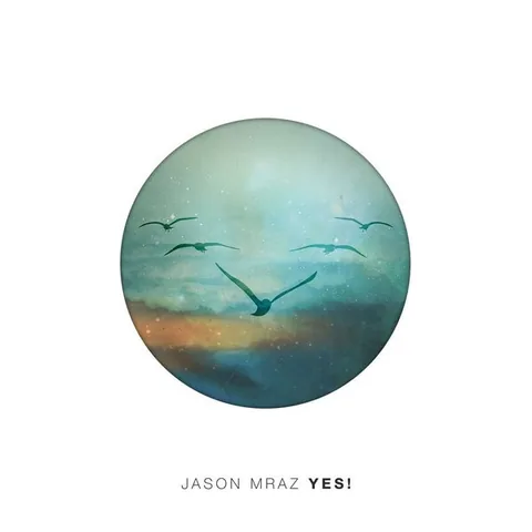 Обложка альбома «YES!» — исполнитель JASON MRAZ