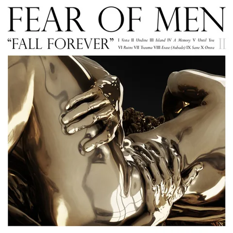 Обложка альбома «Fall Forever» — исполнитель FEAR OF MEN