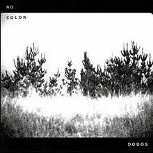 Обложка альбома «No Color» — исполнитель DODOS