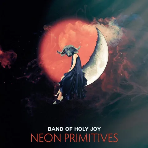 Обложка альбома «Neon Primitives» — исполнитель BAND OF HOLY JOY