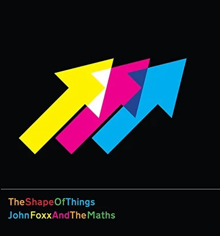 Обложка альбома «The Shape Of Things» — исполнитель JOHN FOXX AND THE MATHS