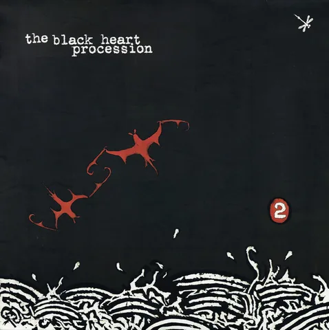 Обложка альбома «2» — исполнитель THE BLACK HEART PROCESSION