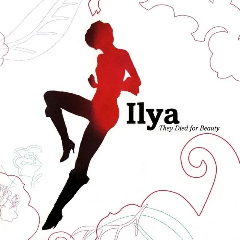 Обложка альбома «They Died For Beauty» — исполнитель ILYA