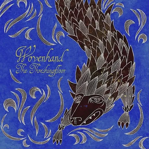 Обложка альбома «The Threshingfloor» — исполнитель WOVENHAND