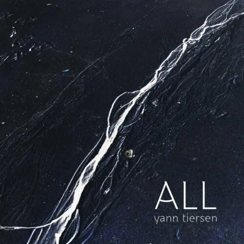 Обложка альбома «All» — исполнитель YANN TIERSEN